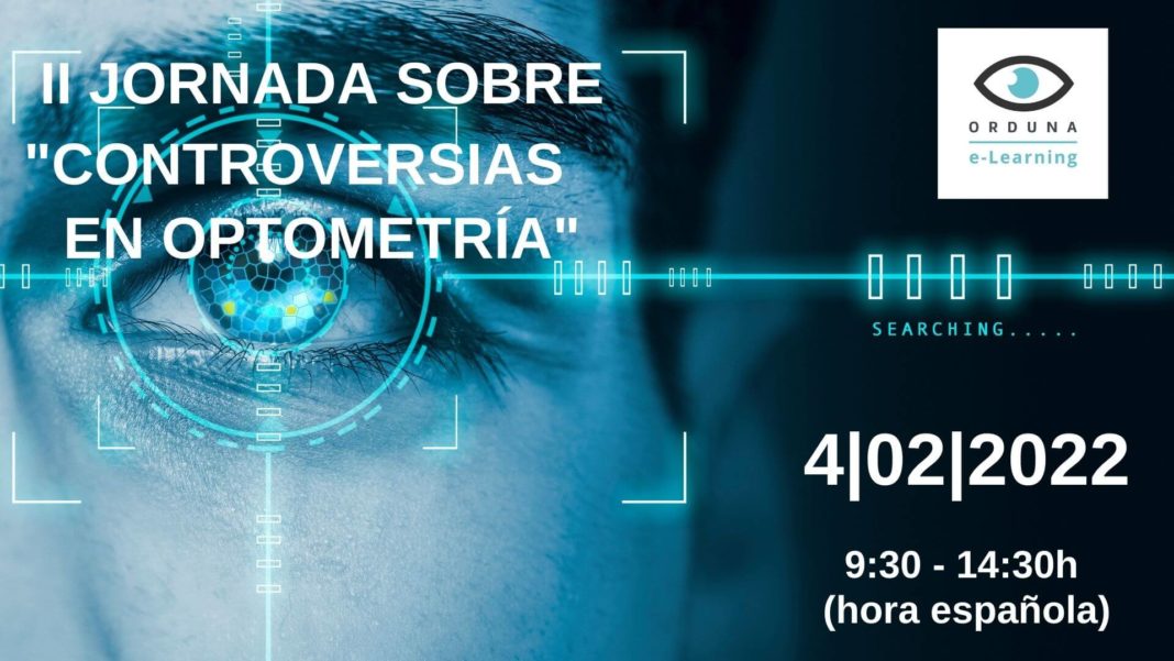 Orduna e-Learning organiza la 2ª Jornada sobre Controversias en Optometría