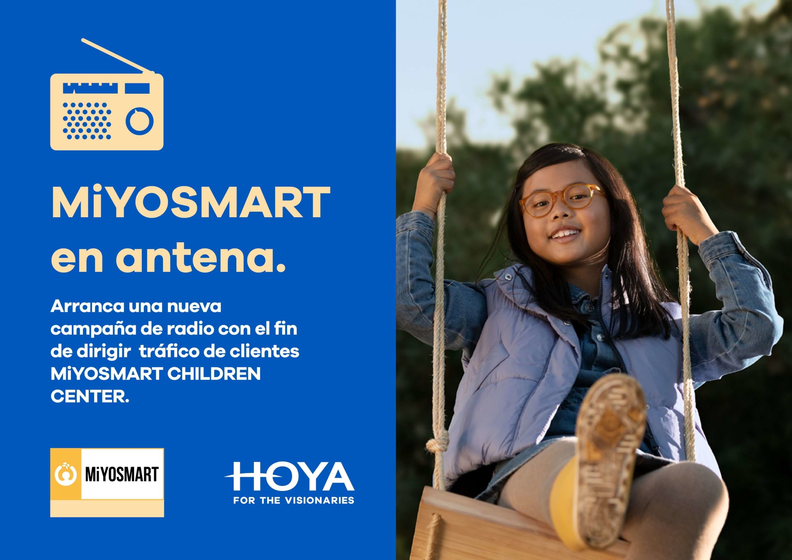 Cuerda A merced de Fundir Hoya vuelve a conﬁar en la radio para su campaña de comunicación de las  lentes Miyosmart - Optimoda